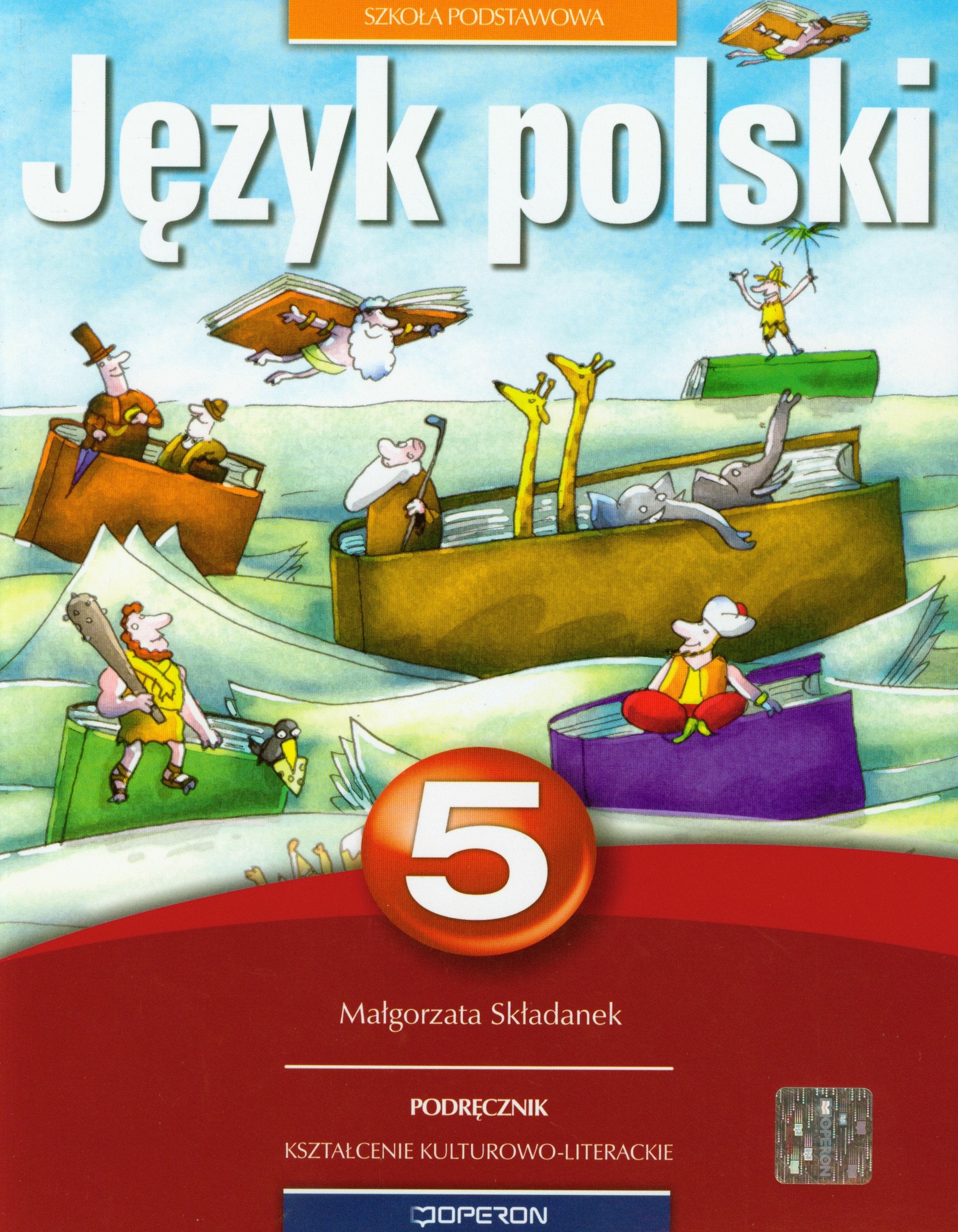 Język polski 5 Podręcznik Kształcenie kulturowo-literackie: Szkoła podstawowa Books