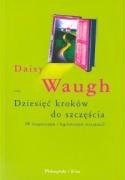 Dziesięć kroków do szczęścia (W bezpiecznym i higienicznym otoczeniu) (Z PODKOWĄ) Books
