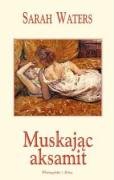 Muskając aksamit (BIBLIOTECZKA INTERESUJĄCEJ PROZY) Books