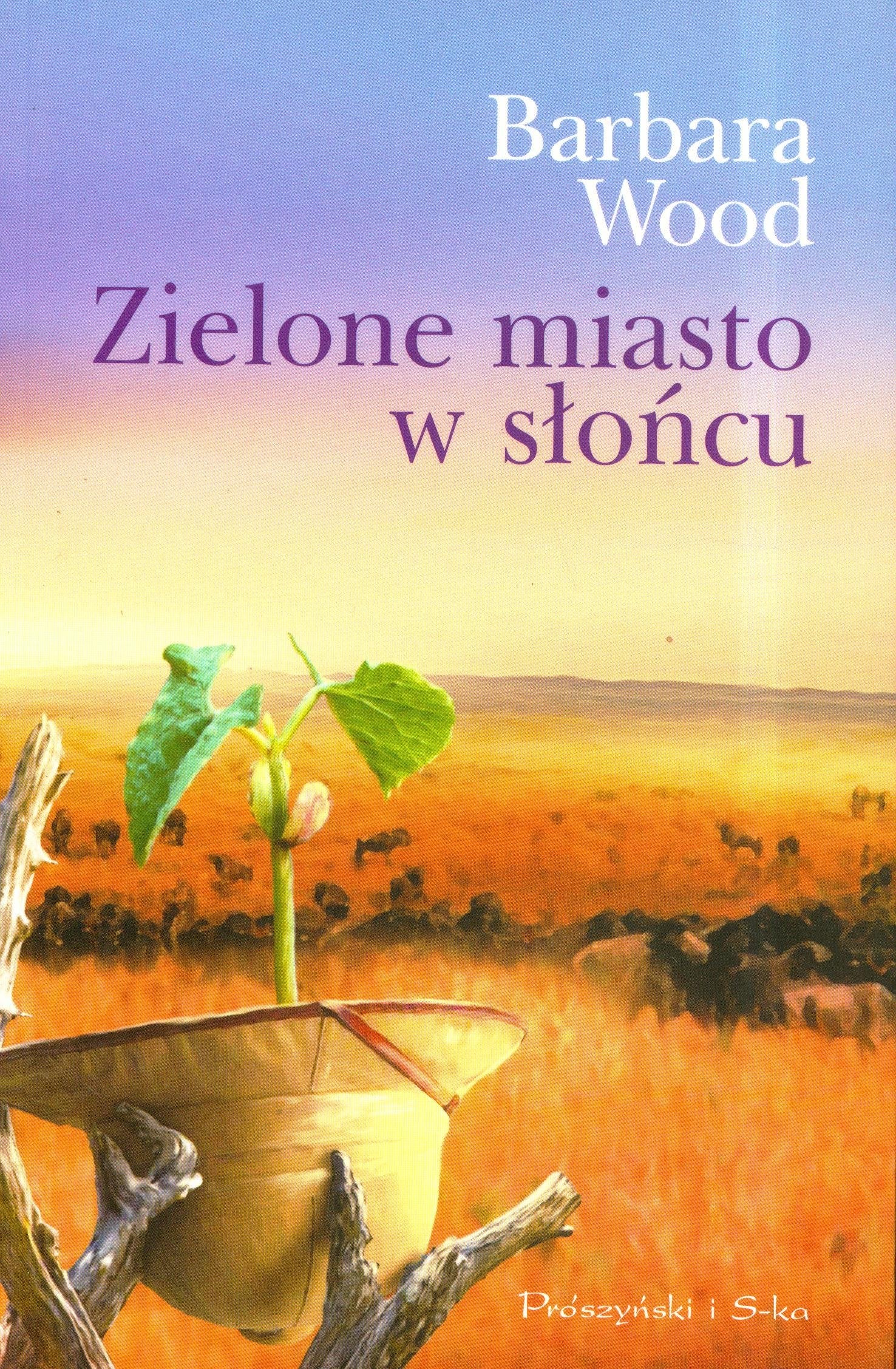 Zielone miasto w słońcu (Z KAPELUSZEM) Books
