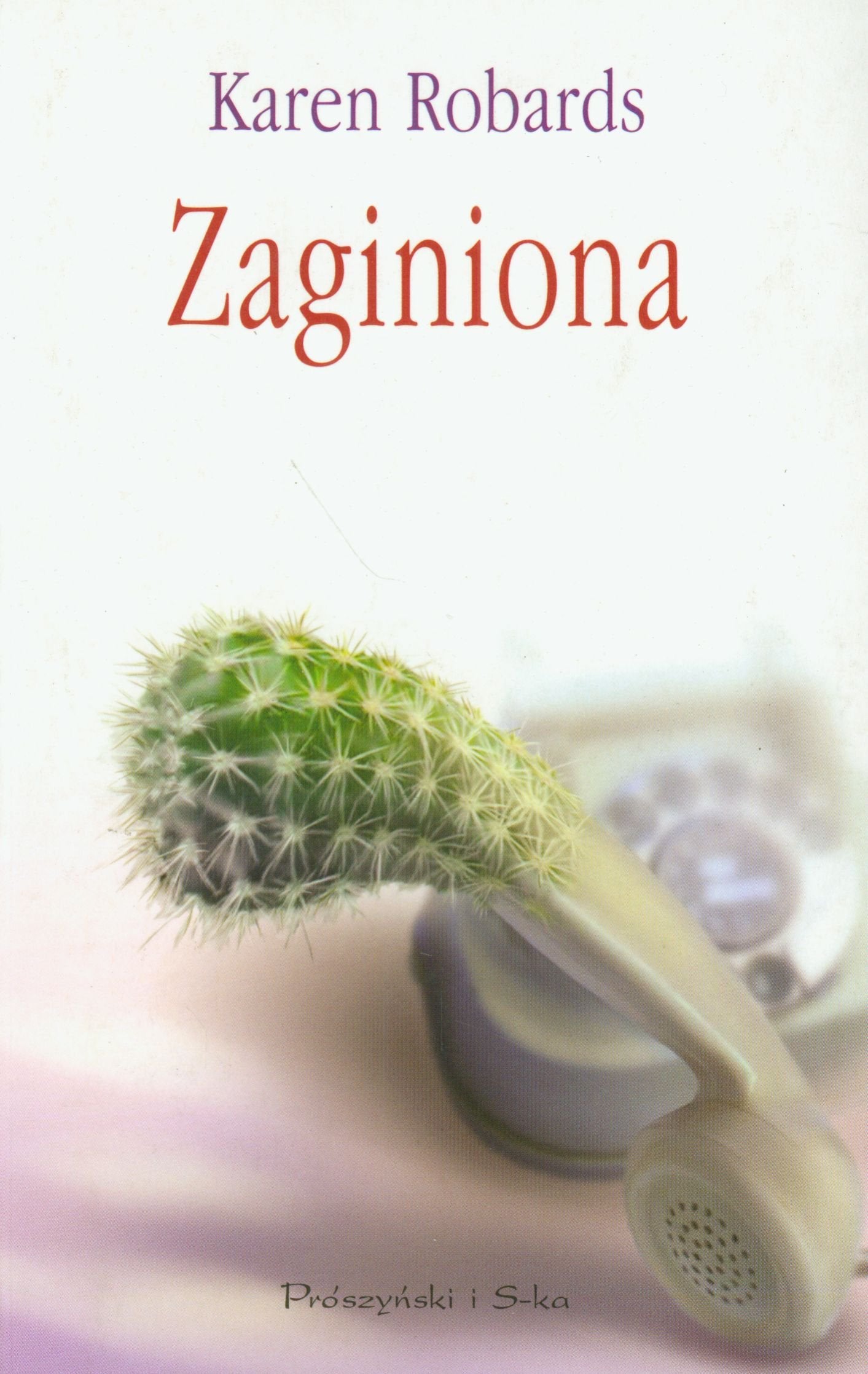Zaginiona (BIBLIOTECZKA POD RÓŻĄ) Books