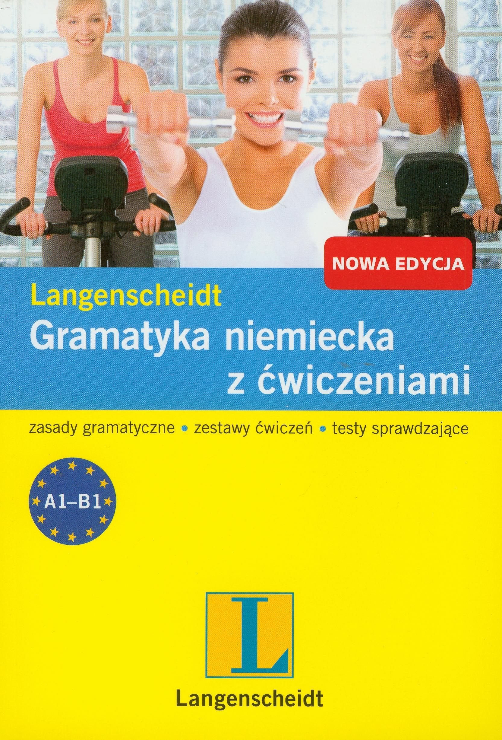 Gramatyka niemiecka z ćwiczeniami: zasady gramatyczne, zestawy ćwiczeń, testy sprawdzające Books
