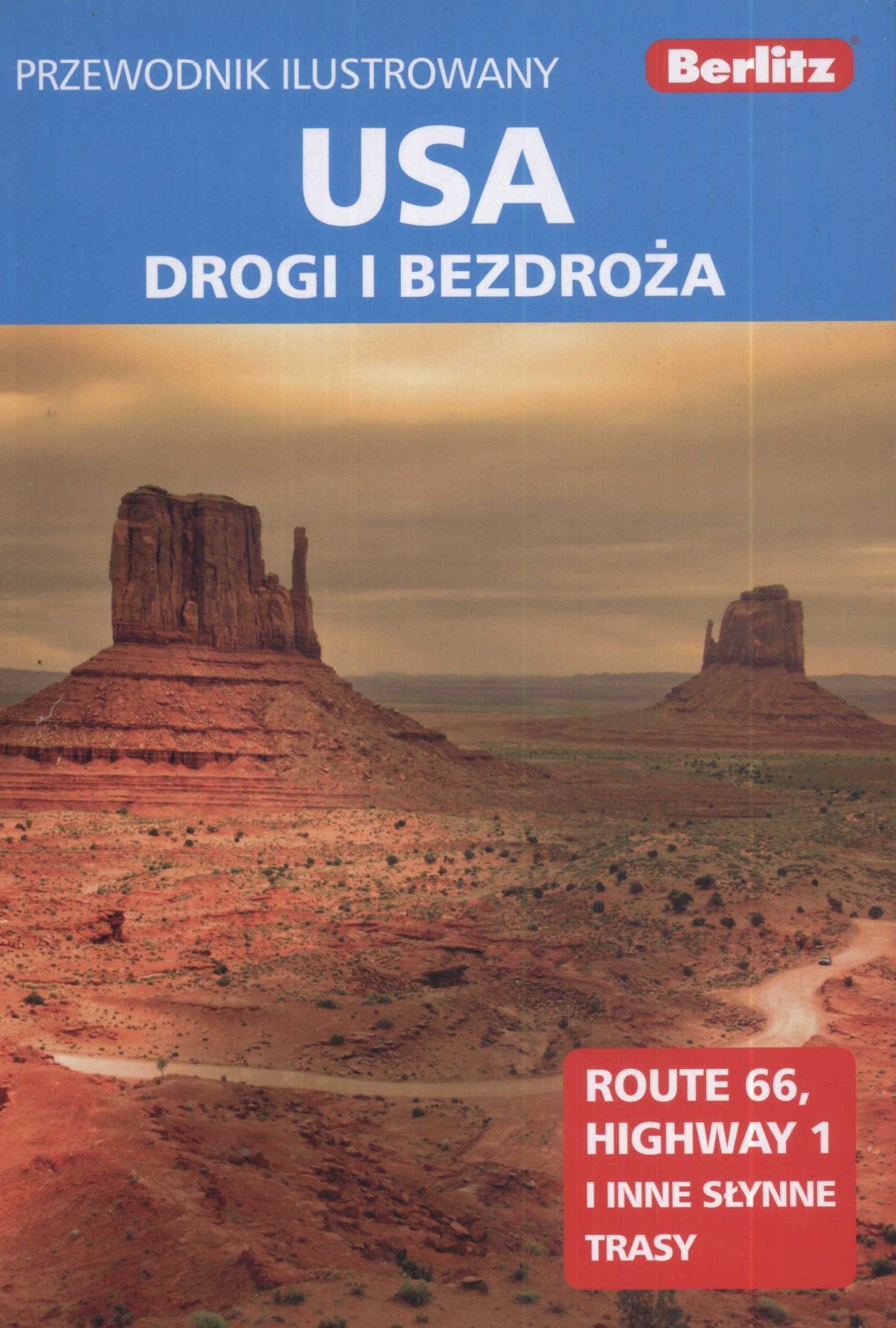 Berlitz Przewodnik ilustrowany USA Drogi i bezdroża Books