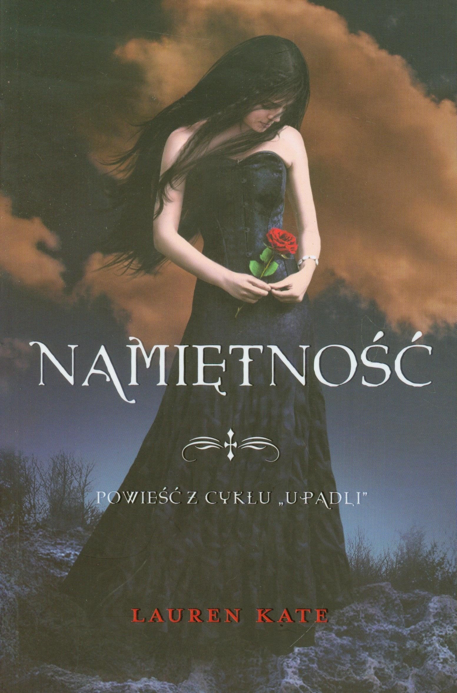 Namietnosc: Powiesc z cyklu Upadli Books