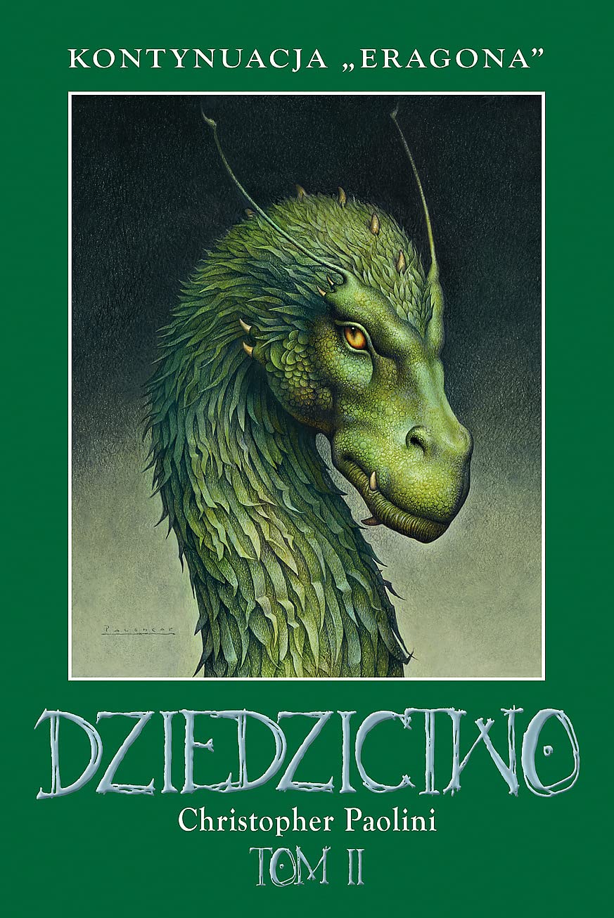 Dziedzictwo Tom 2: Kontynuacja "Eragona" (ERAGON - DZIEDZICTWO) Books