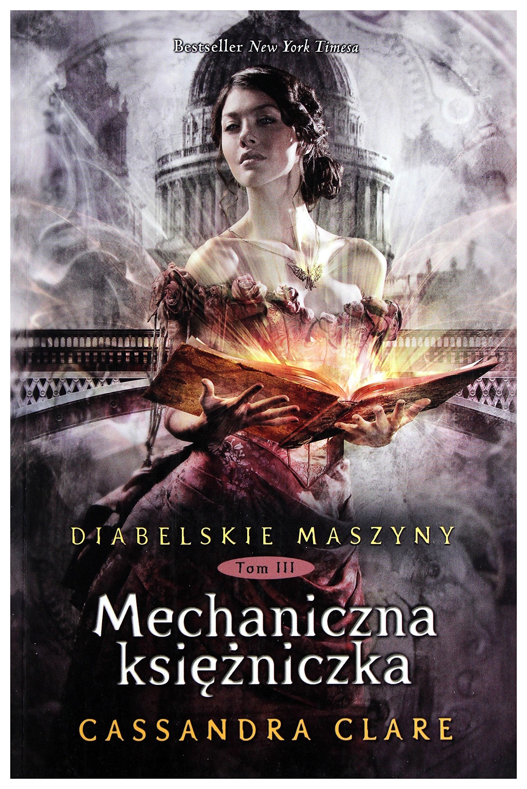 Diabelskie maszyny Tom 3 Mechaniczna ksiezniczka Contemporary literature