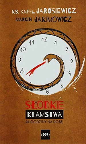 Slodkie klamstwa 24 godziny na dobe book