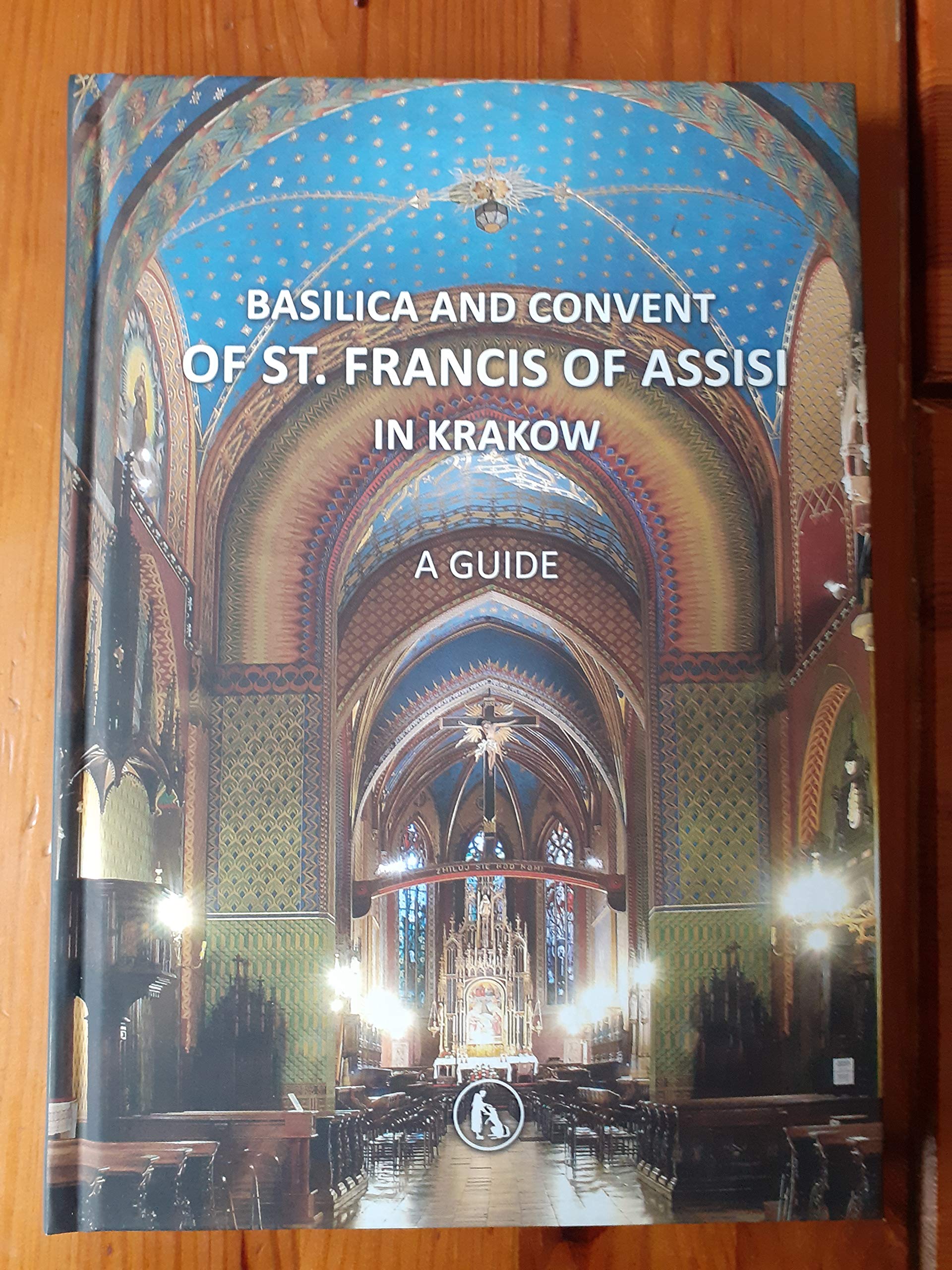 Basilica and convent of St. Francis of Assisi in Krakow - A Guide Religion & Esotericism