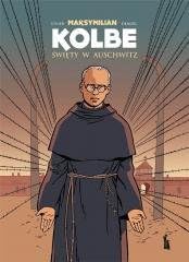Maksymilian Kolbe. Święty w Auschwitz Books