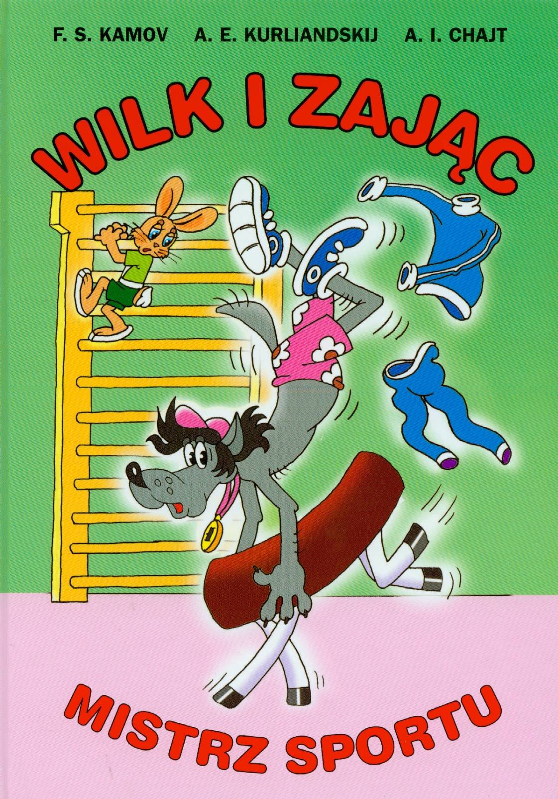 Wilk i Zając Mistrz sportu Books
