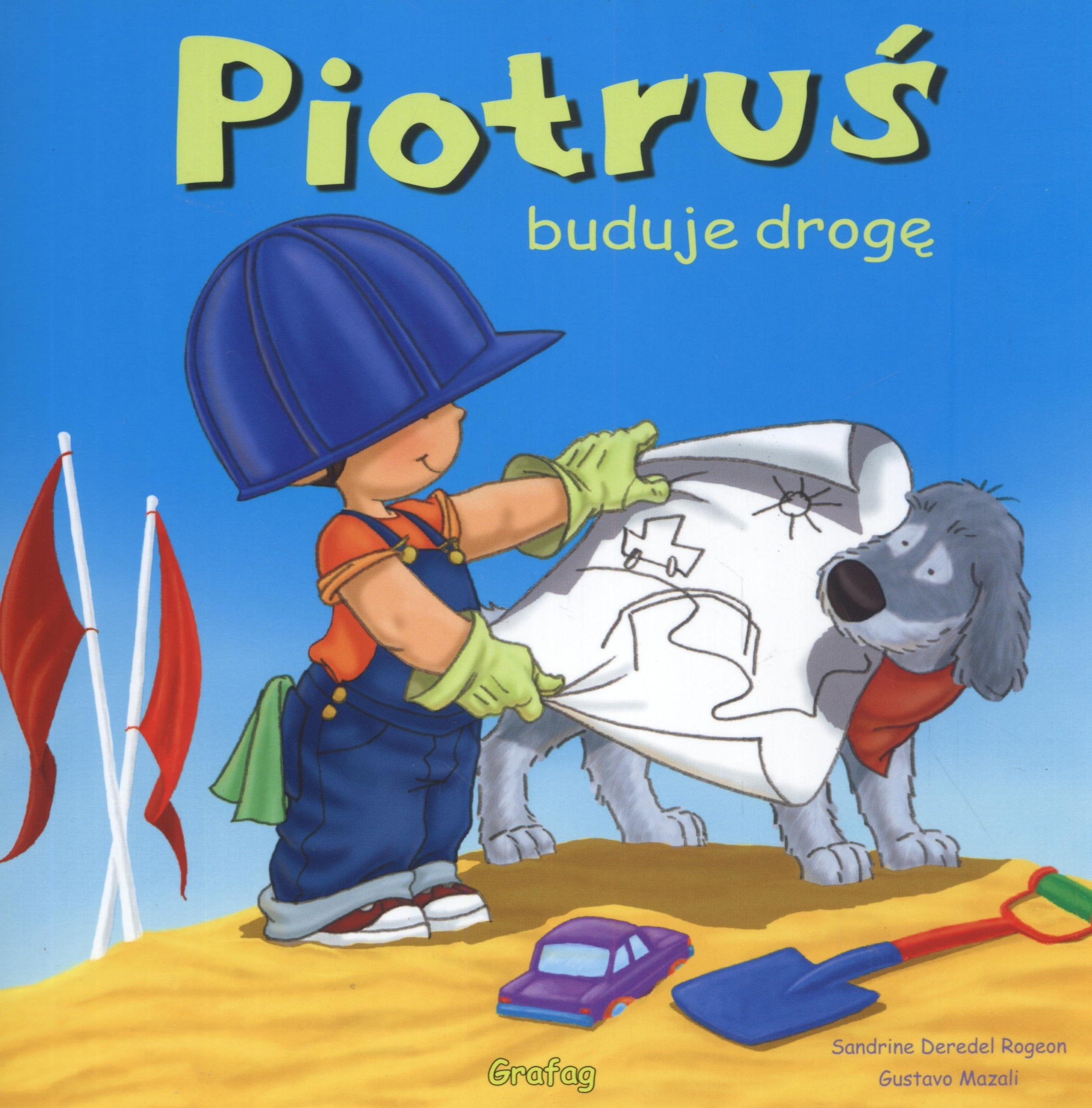 Piotruś buduje drogę, Mazali Gustavo Books