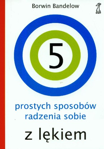 5 prostych sposobów radzenia sobie z lękiem book