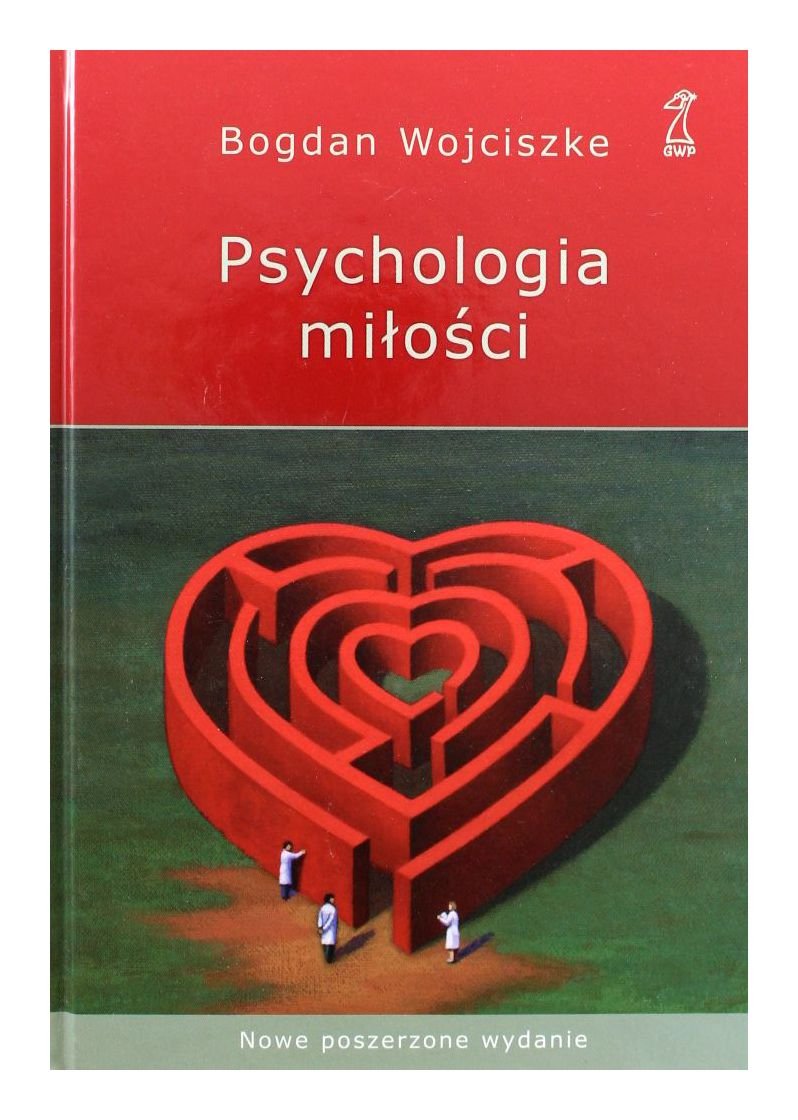Psychologia milosci: Intymność - Namiętność - Zaangażowanie Lifestyle