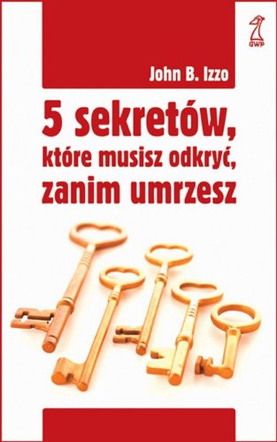 5 sekretów które musisz odkryć zanim umrzesz Books