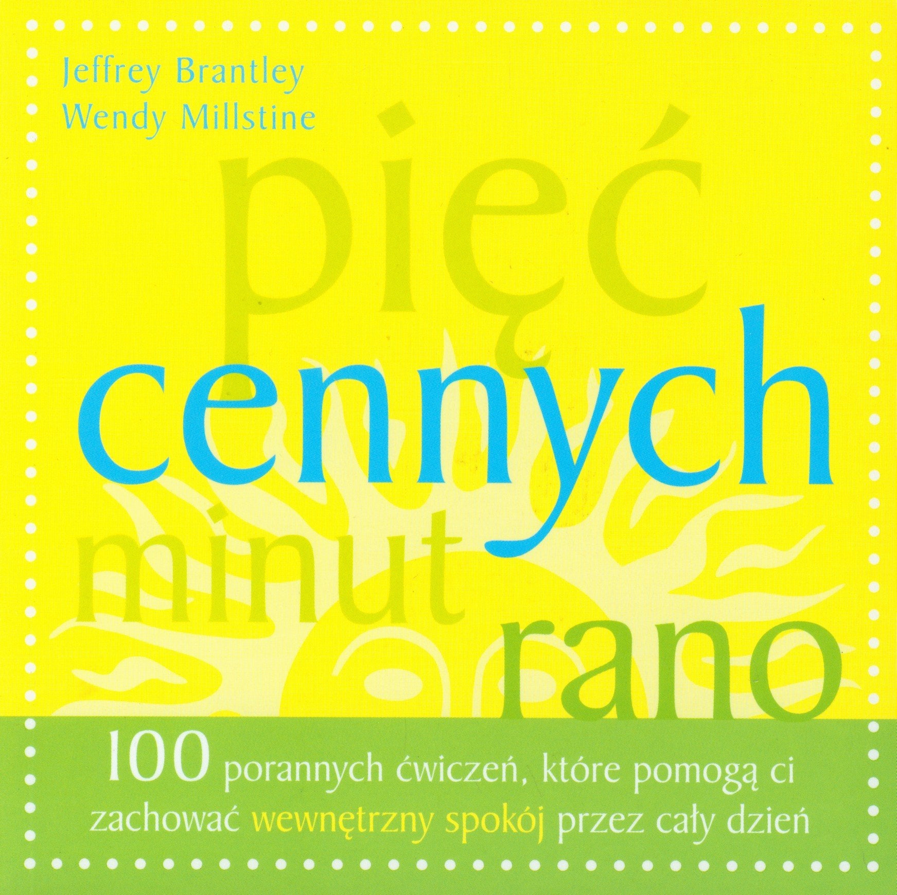 Pięć cennych minut rano: 100 porannych ćwiczeń, które pomogą ci zachować wewnętrzny spokój przez cały dzień (FUNKY BOOKS) Books
