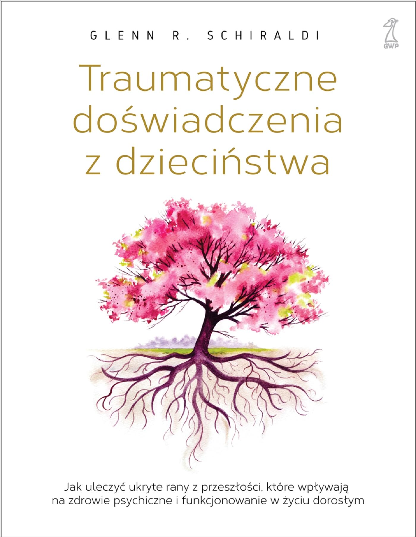 Traumatyczne doświadczenia z dzieciństwa Books