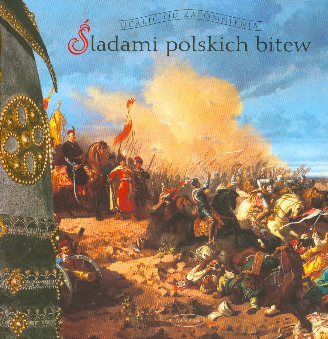 Śladami polskich bitew book
