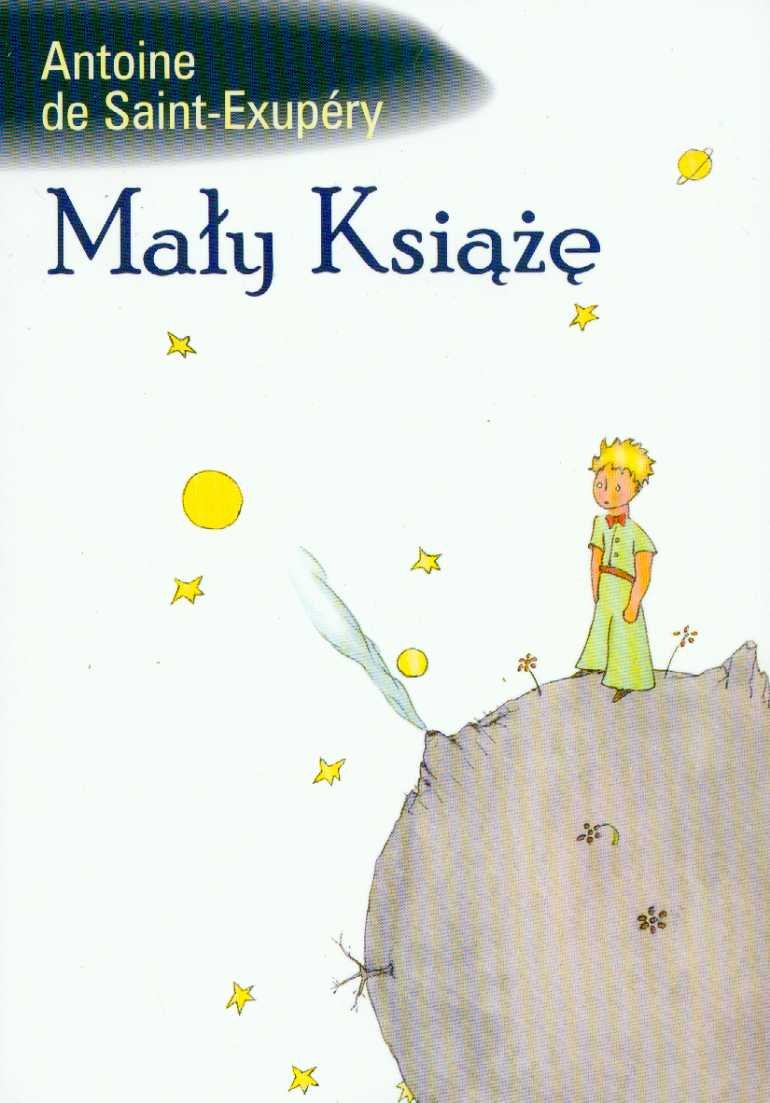 Maly Ksiaze: Le Petit Prince en Polonais Books