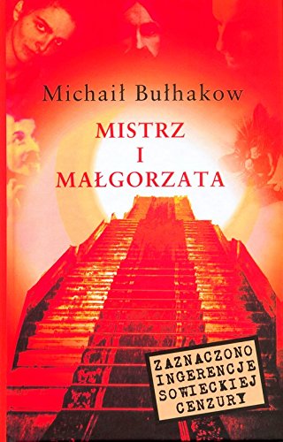 Mistrz i Malgorzata - cenzura 2007 Books