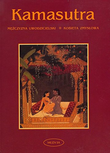 Kamasutra Mężczyzna uwodzicielski / Kobieta zmysłowa Books