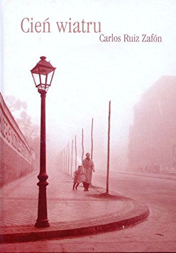 Cień wiatru (CMENTARZ ZAPOMNIANYCH KSIĄŻEK) Books