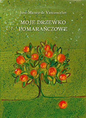 Moje drzewko pomarańczowe Books