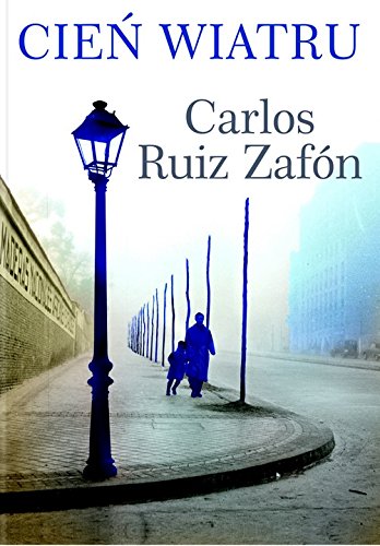 Cień wiatru (CMENTARZ ZAPOMNIANYCH KSIĄŻEK) Books