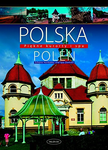 Polska Polen Piękne kurorty i SPA Books