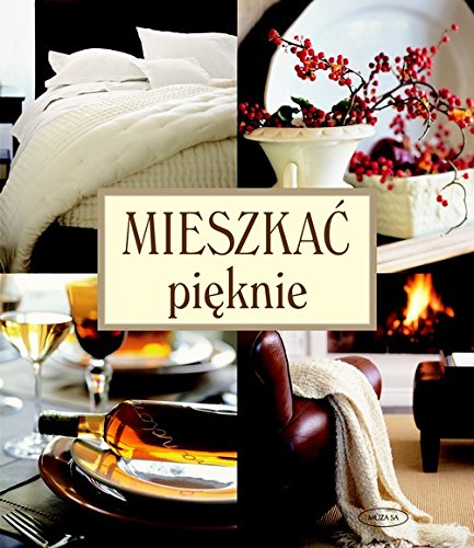 Product Image: Mieszkac pieknie