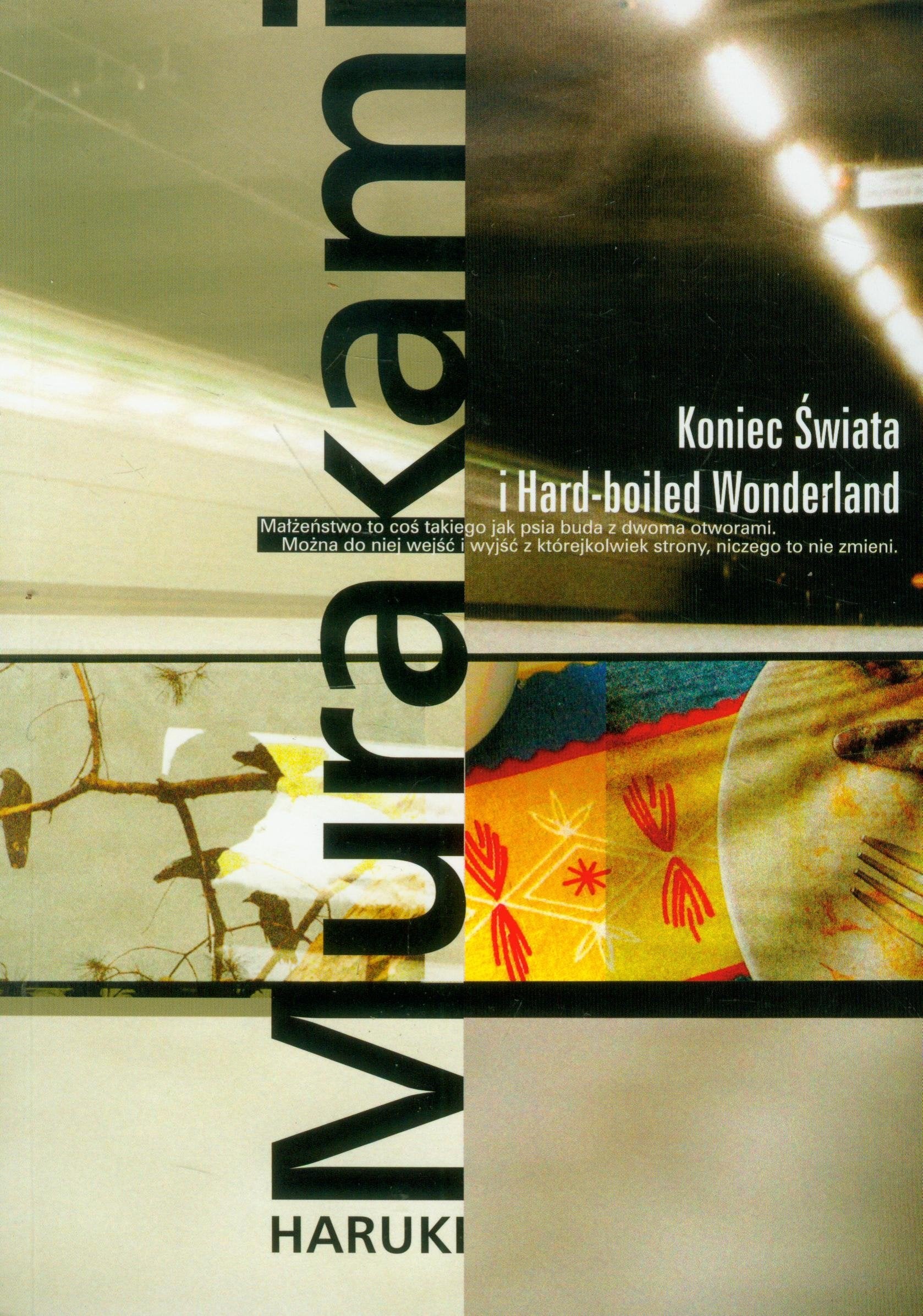 Koniec Swiata i Hard-boiled Wonderland Contemporary literature
