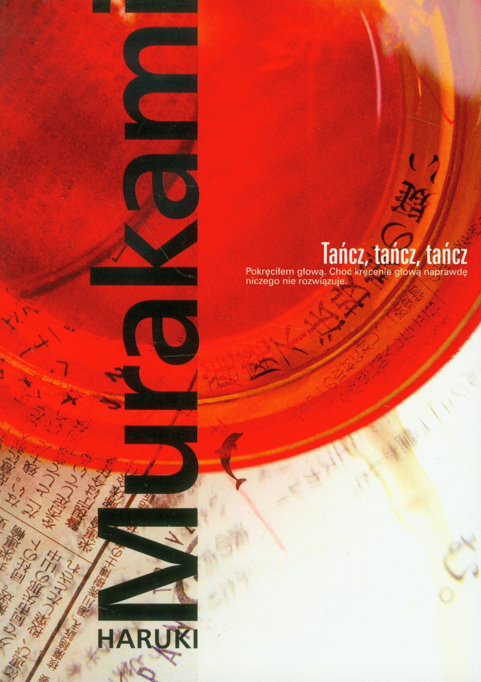 Tancz, tancz, tancz Contemporary literature
