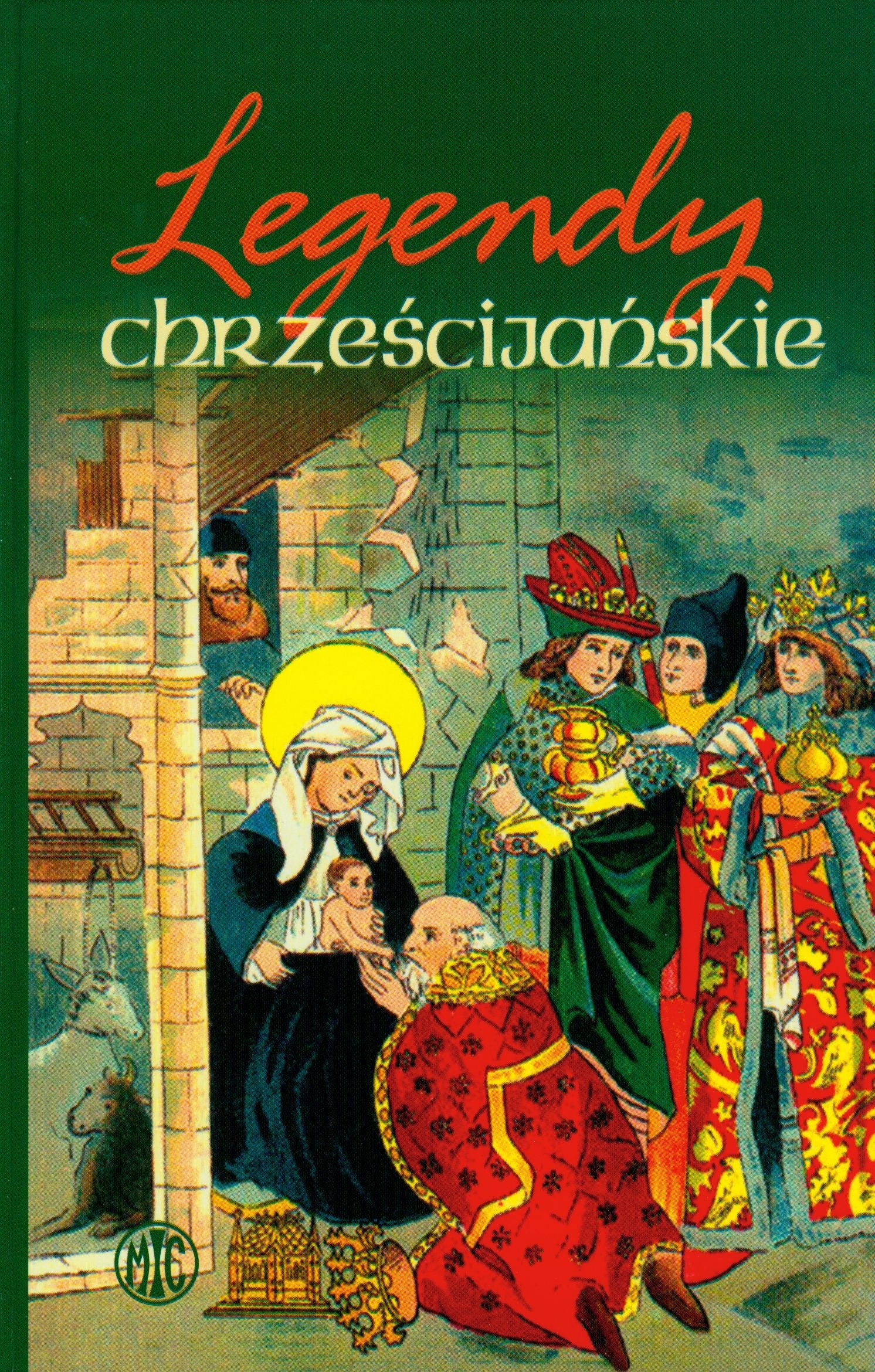 Legendy chrześcijańskie t.1: antologia Books