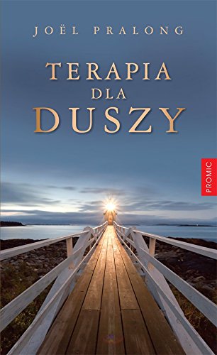 Terapia dla duszy: Droga nadziei ze św. Teresą od Dzieciątka Jezus Books