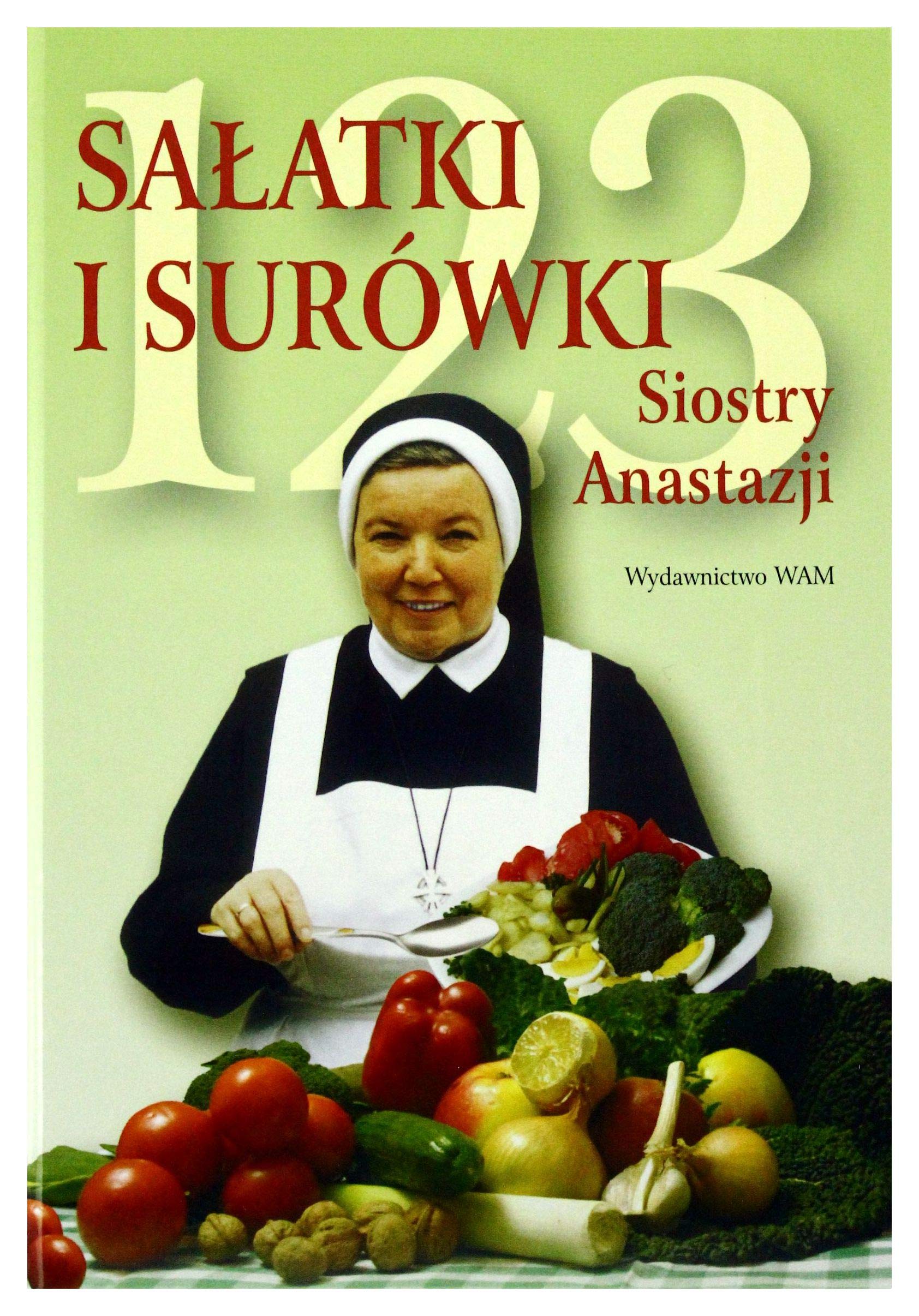 123 salatki i surowki siostry Anastazji Cooking & Enjoying
