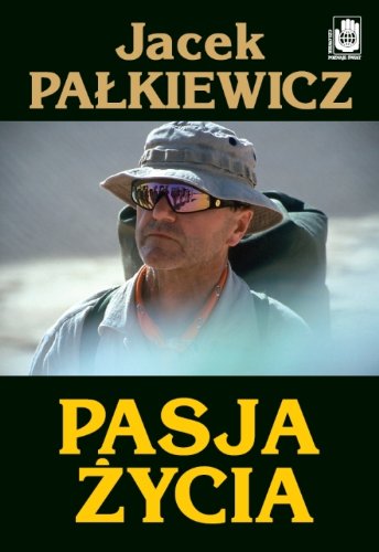 Pasja życia (CZŁOWIEK POZNAJE ŚWIAT) Books