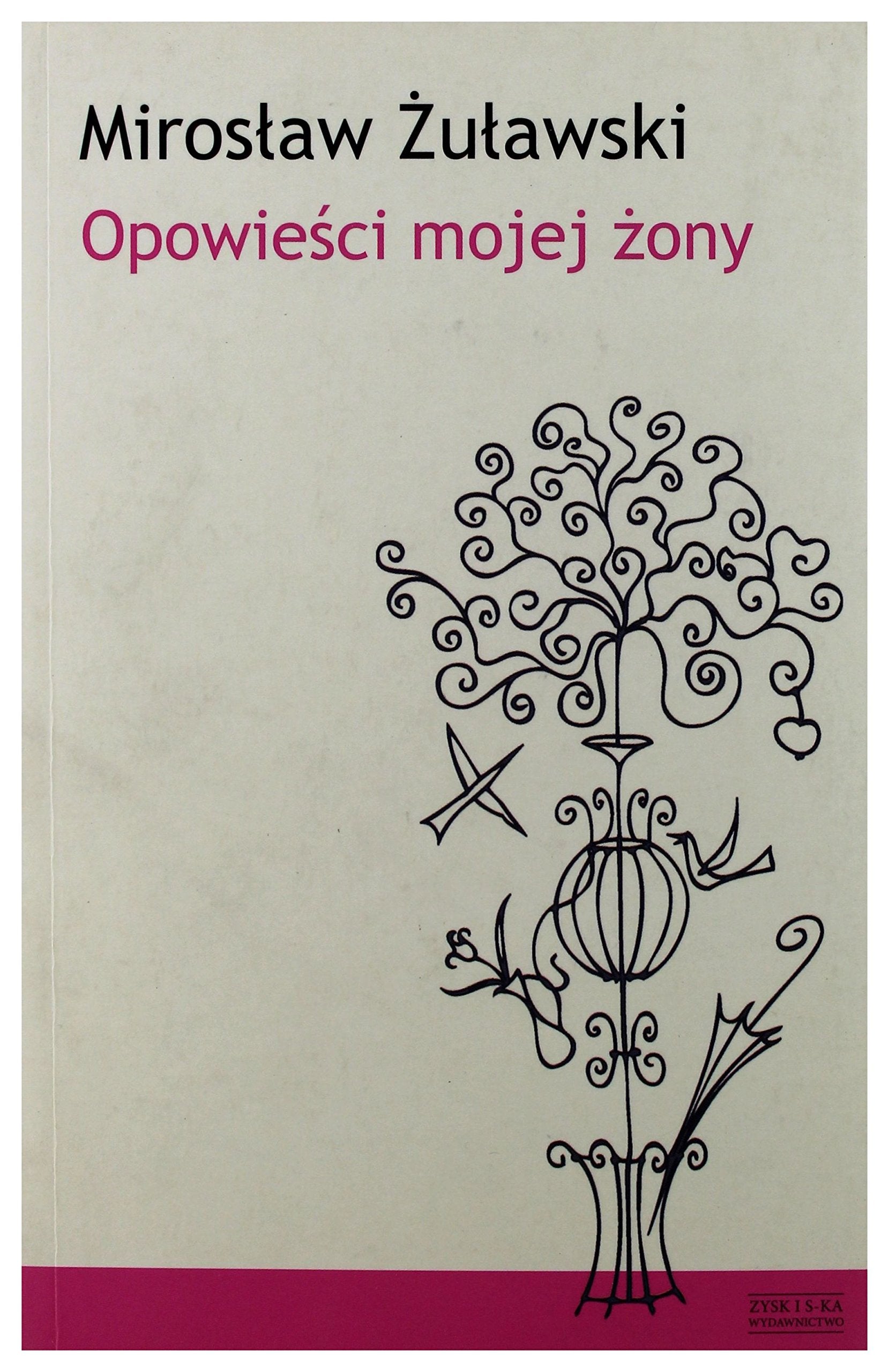 Opowiesci mojej zony Books