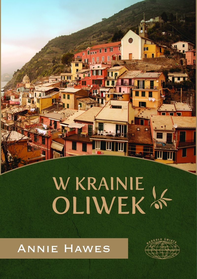 W krainie oliwek (NAOKOŁO ŚWIATA) Books