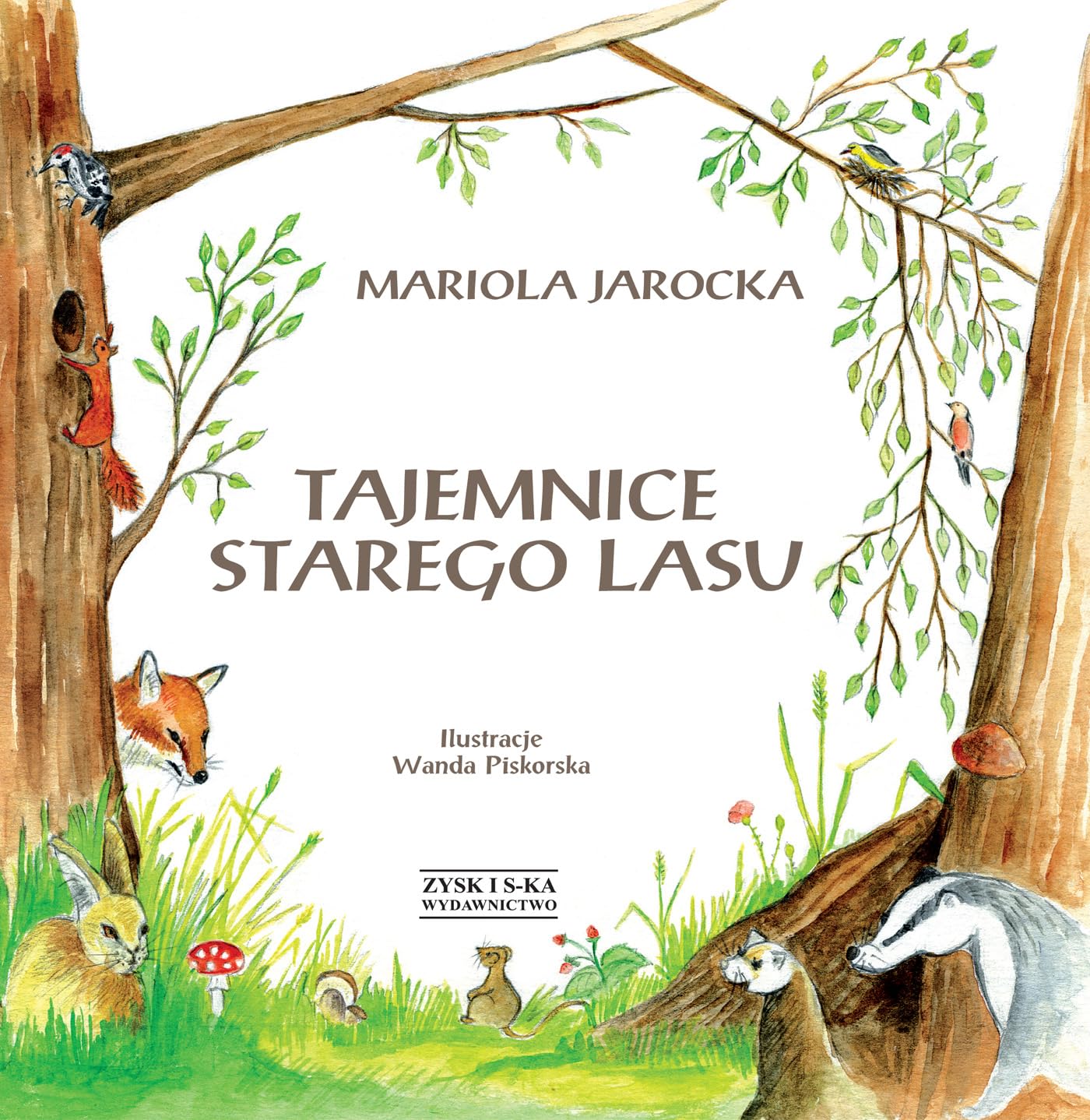 Jarocka, M: Tajemnice Starego Lasu Fairy Tales & Legends