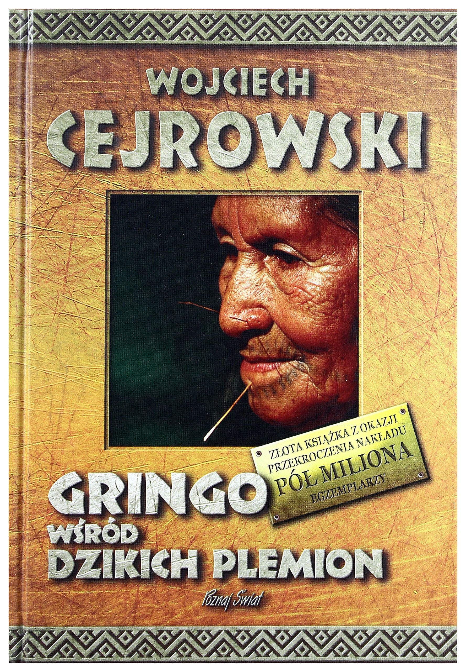 Gringo wsrod dzikich plemion Memories
