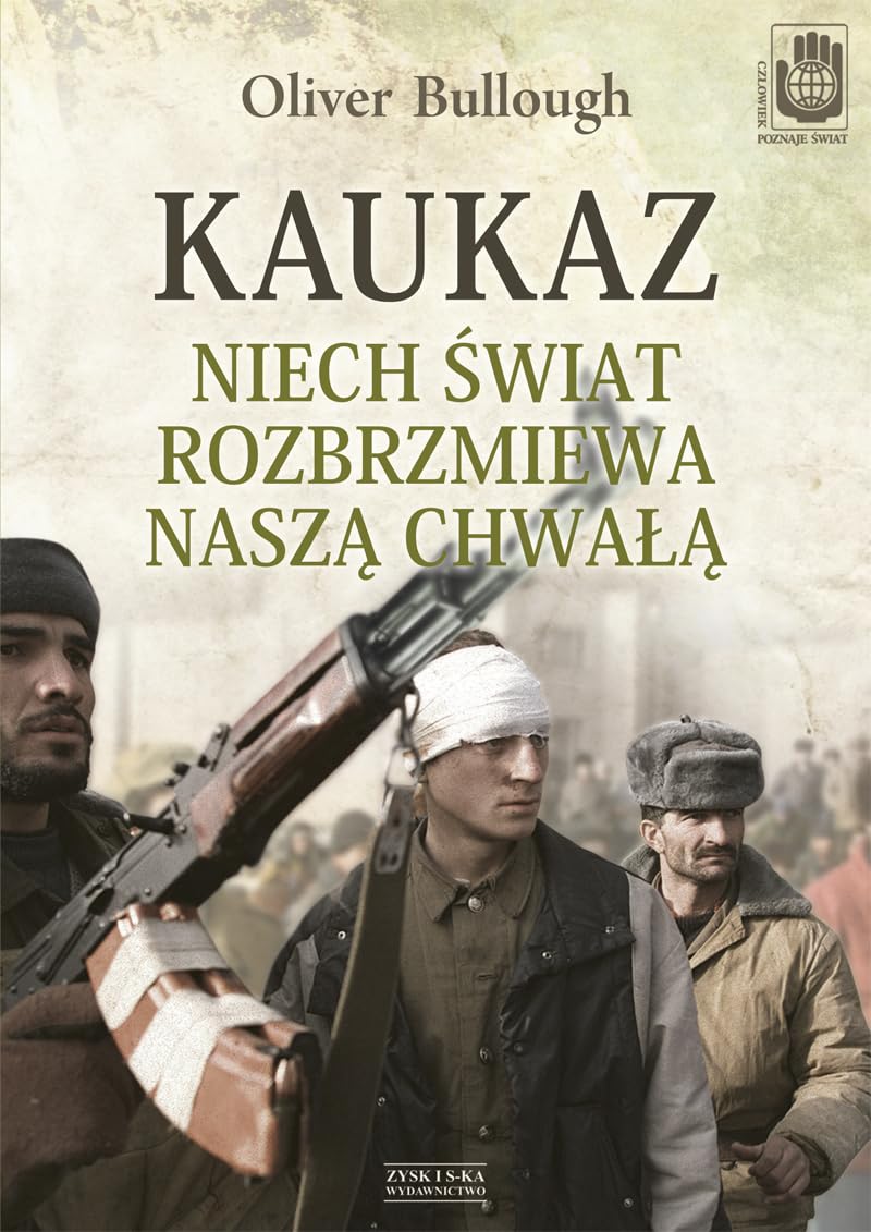 Kaukaz: Niech świat rozbrzmiewa naszą chwałą book