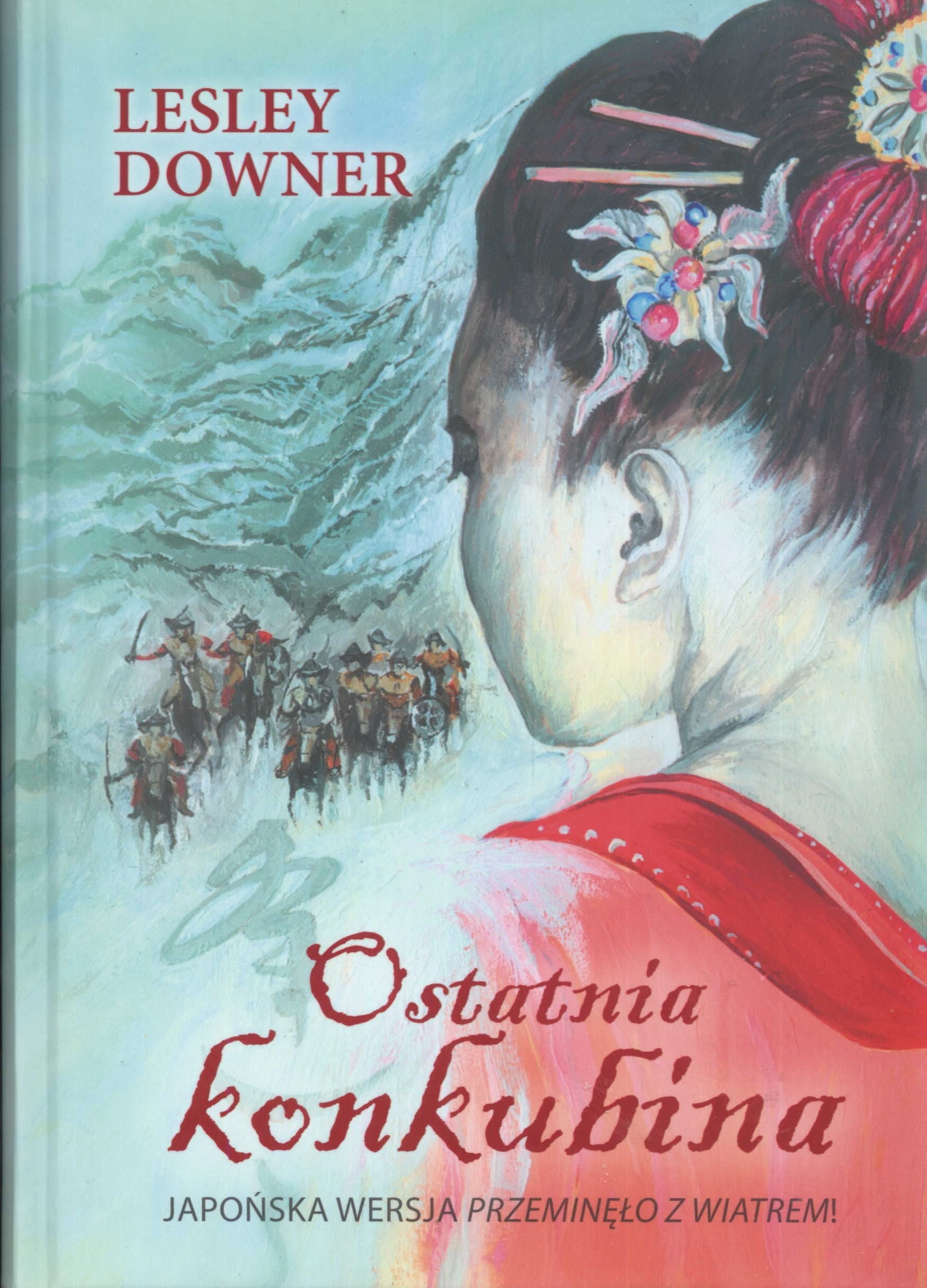 Ostatnia konkubina: Japońska wersja przeminęło z wiatrem Books
