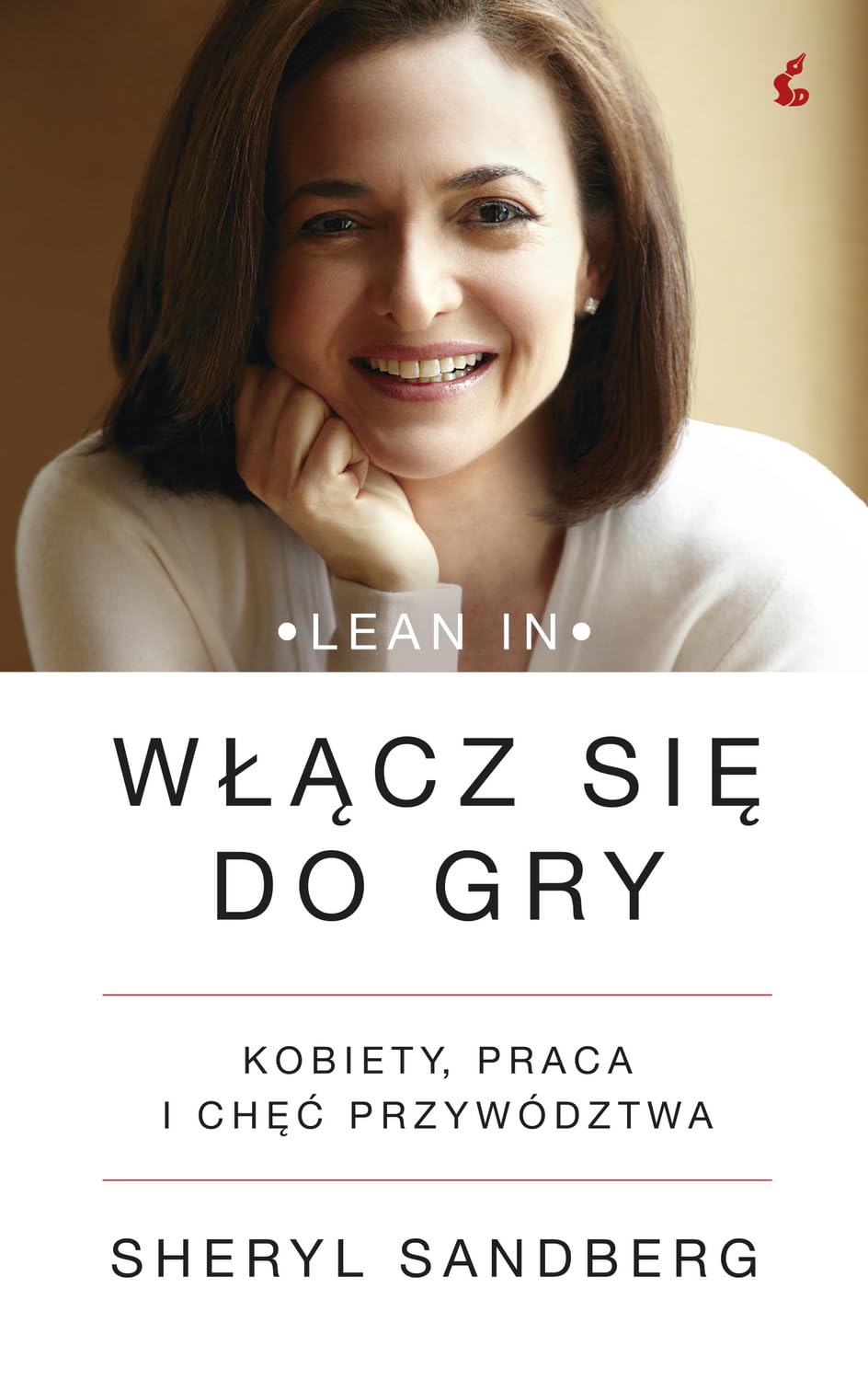 Wlacz sie do gry: Kobiety, praca i chęć przywództwa Social Sciences