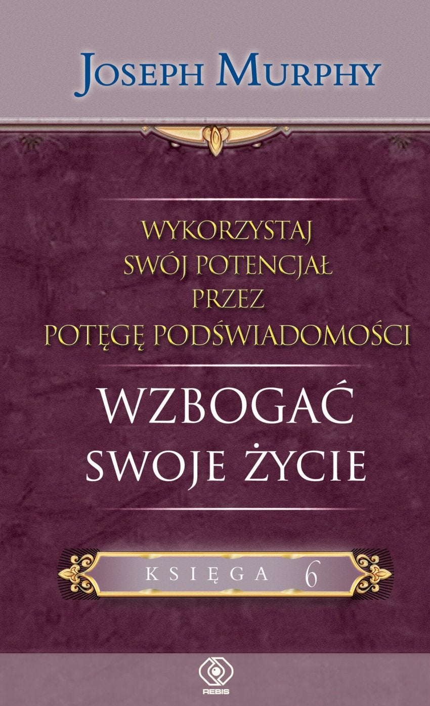 Wykorzystaj swoj potencjal przez potege podswiadomosci. Wzbogac swoje zycie Business, Finance & Career