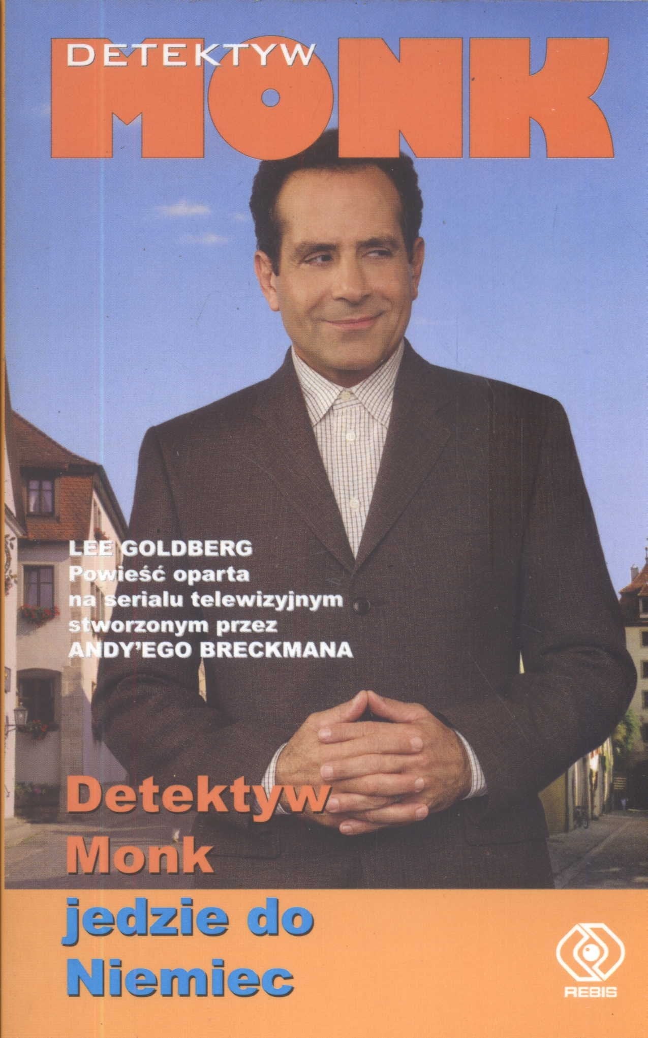 Detektyw Monk jedzie do Niemiec Books