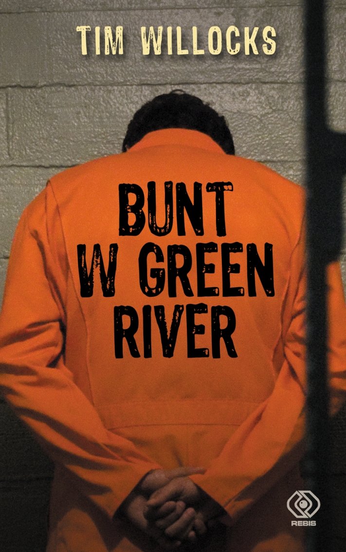 Bunt w Green River (THRILLER) Books