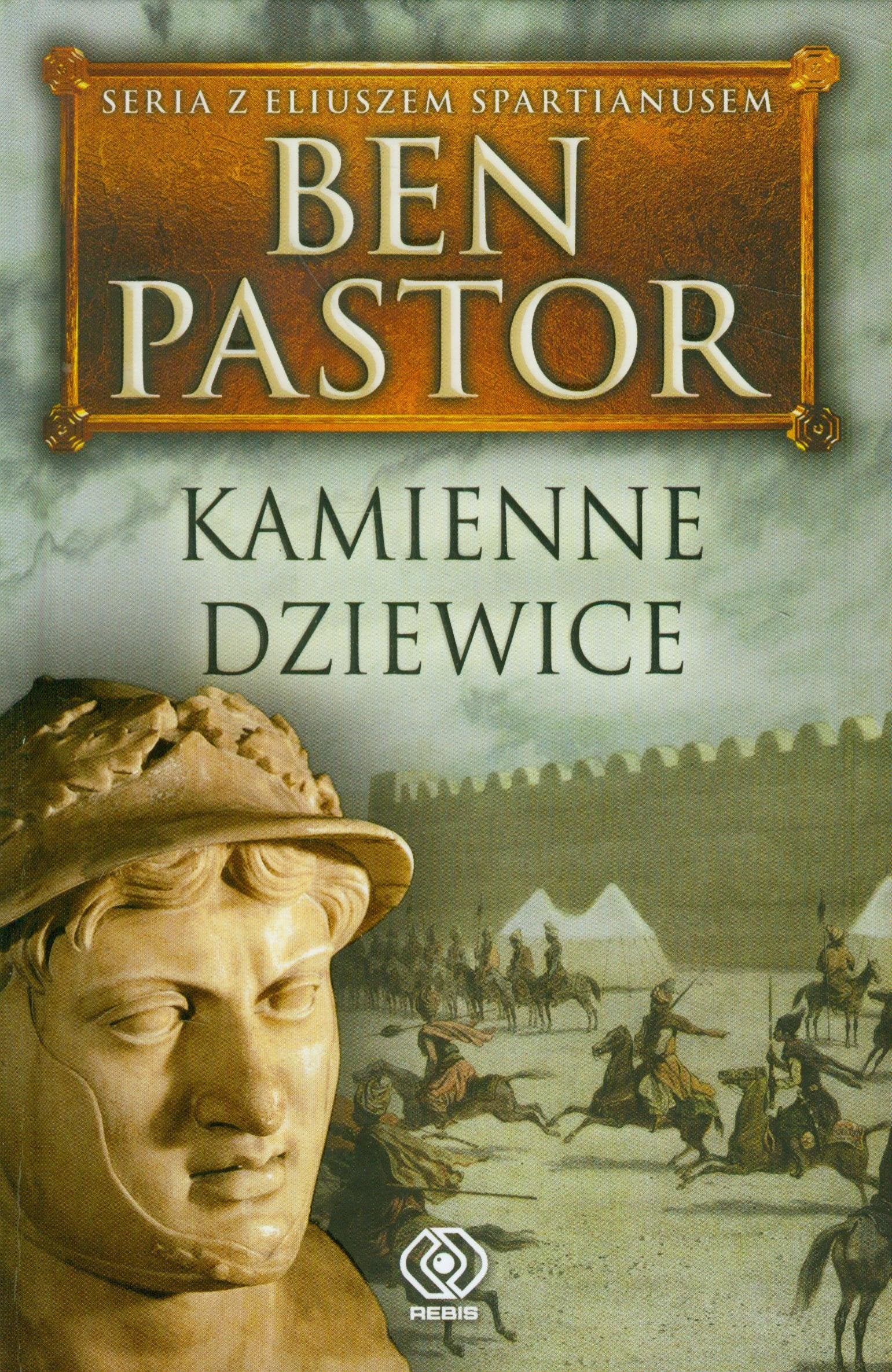 Kamienne dziewice (SERIA Z ELIUSZEM SPARTIANUSEM) Historical Fiction