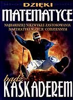 Dzieki matematyce badz kaskaderem book
