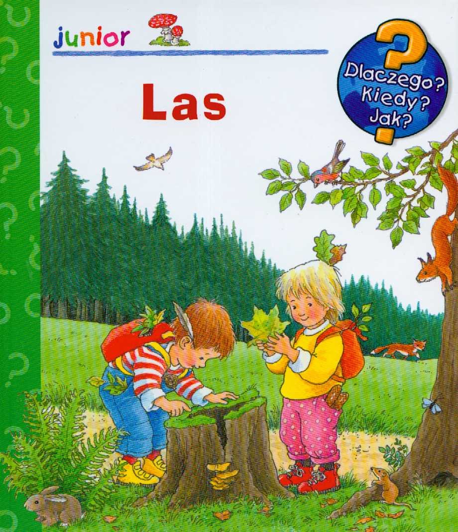 Produktbild: Las Dlaczego Kiedy Jak