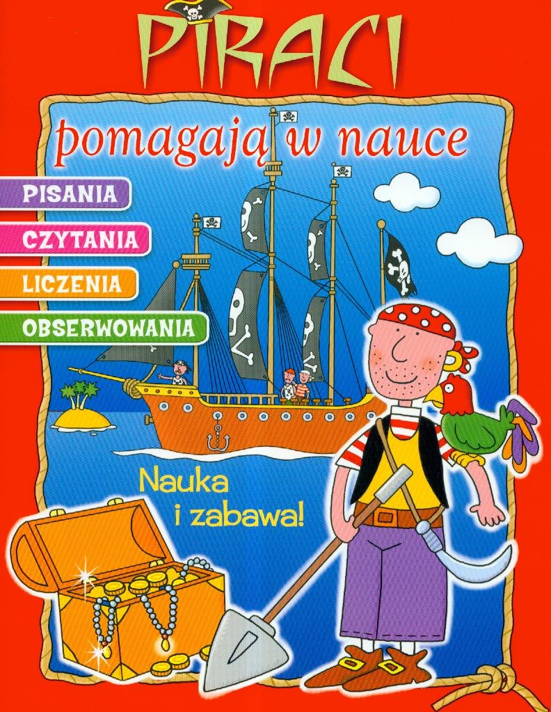 Piraci pomagają w nauce pisania czytania liczenia obserwowania Books