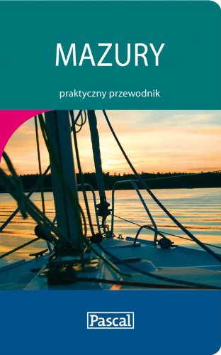 Mazury praktyczny przewodnik Books